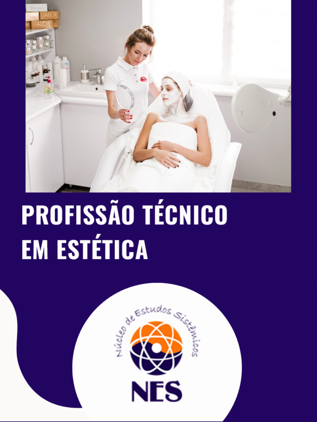 Profissão Técnico em Estética - Blog