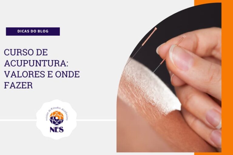 Curso de Acupuntura: Valor e Onde Fazer Aula Presencial