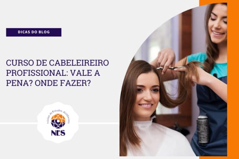 Curso de Cabeleireiro Profissional: Vale a pena? Onde fazer?