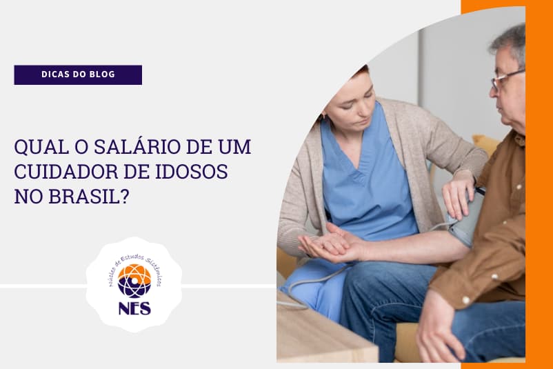 Qual é o Salário de um Cuidador de Idosos no Brasil?